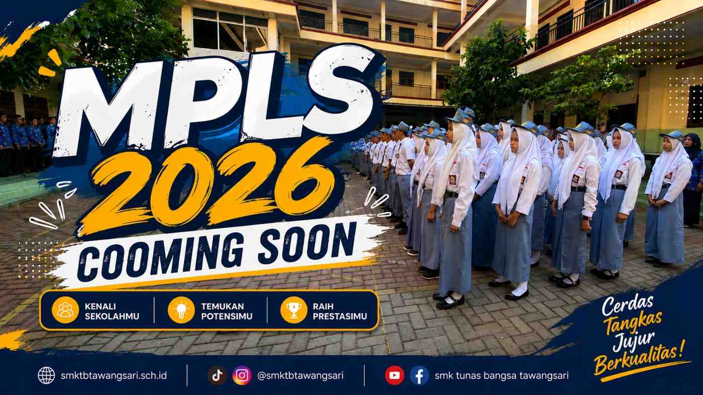 Agenda MPLS 2026 Segera Hadir, Sambut Awal Perjalanan Murid Baru di SMK Tunas Bangsa Tawangsari