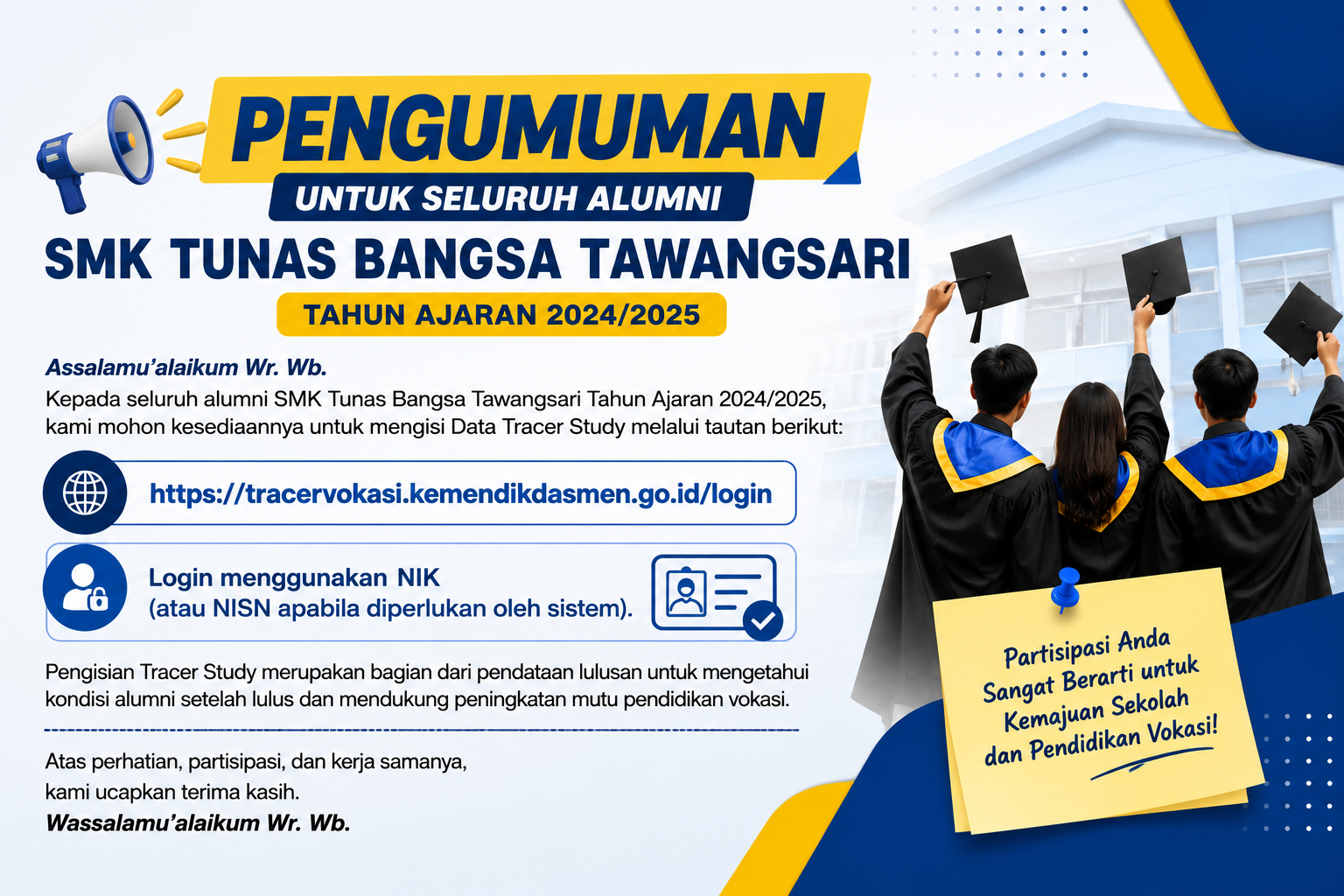 Pengumuman Tracer Study bagi Alumni SMK Tunas Bangsa Tawangsari Tahun Ajaran 2024/2025